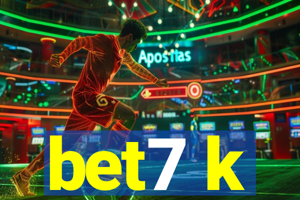 bet7 k